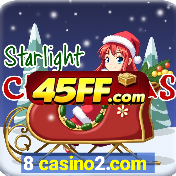 8 casino2.com